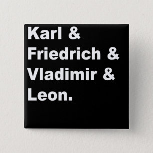 Karl & Friedrich, Vladimir en Leon Vierkante Button 5,1 Cm