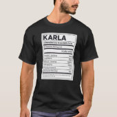 Karla Voeding Informatie Probleem Oplossen Hard W T-shirt (Voorkant)