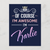Karlie Natuurlijk ben ik Geweldige naam Briefkaart (Voorkant)