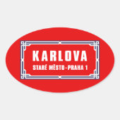 Karlova, Praag, Tsjechische straatnaam Ovale Sticker (Voorkant)