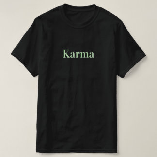 Karma 001 t-shirt