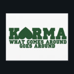 Karma Briefkaart<br><div class="desc">Karma komt rond en gaat rond</div>