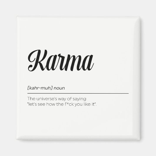 Karma Definition Funny Magneet (Voorkant)