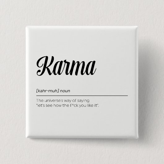 Karma Definition Funny Vierkante Button 5,1 Cm (Voorkant)