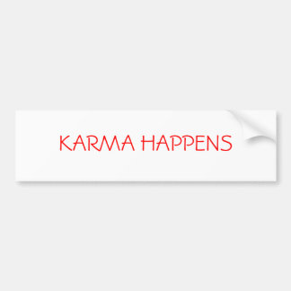 KARMA HAPPENS BUMPERSTICKER