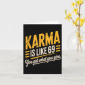 Karma is als 69 grappige citaat humoristische gift kaart (Gele Bloem)