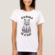Karma is een Cat Art T-shirt voor vrouwen