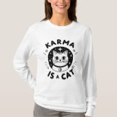 Karma is een kat tekening vrouwen lange mouw T-shi T-shirt (Voorkant)