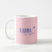 Karma is Mijn Vriendje Koffiemok (Links)