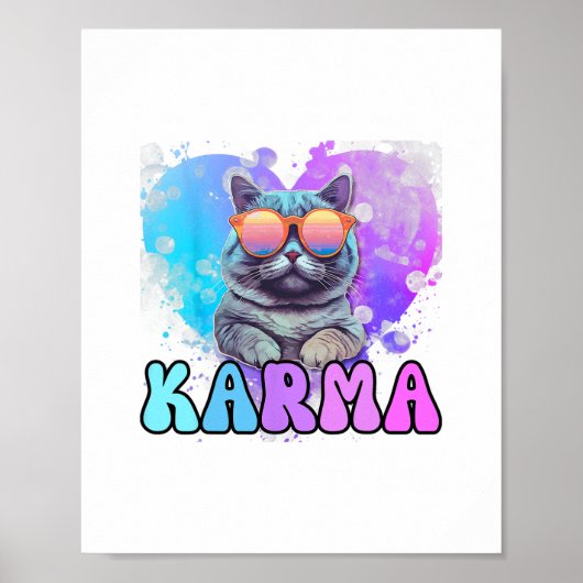 Karma kattenliefhebber Karma is mijn vriend wrede  Poster (Voorkant)