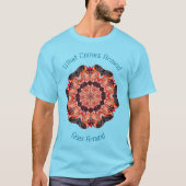 Karma komt rond de aarde rond Inspirerend T-shirt (Voorkant)