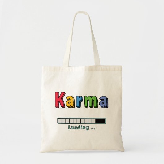 Karma laden... tote bag (Voorkant)