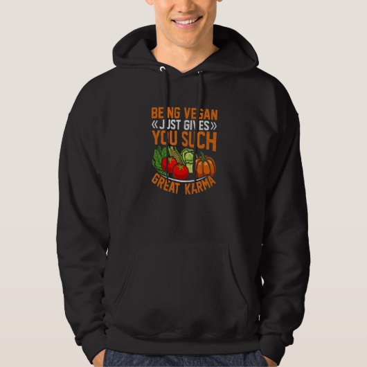 karma quote For Plant Powered vegan vegetarian peo Hoodie (Voorkant)