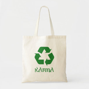 Karma Recyclen wat er omgaat Tote Bag