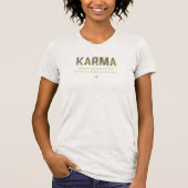 Karma rijdt met een grote bus  t-shirt (Voorkant)