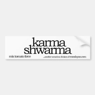 karma shwarma bumpersticker