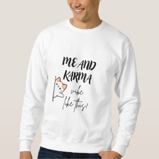 Karma-vibe zoals deze | karma | hoodie trui
