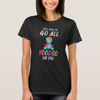 Karma Voodoo Spells Wicca Witchcraft Voodoo Doll T-shirt