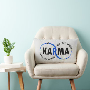 Karma - wat er omheen gaat komt terug rond (v1) kussen