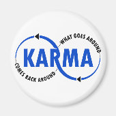 Karma - wat er omheen gaat komt terug rond (v2) magneet (Voorkant)