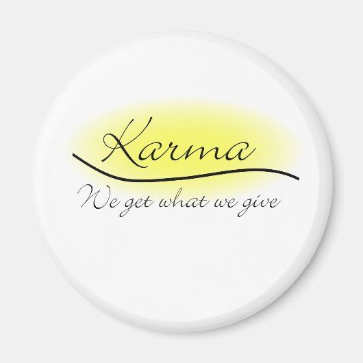 Karma - We krijgen wat we geven Magneet (Voorkant)