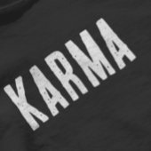 Karma White Text T-Shirt