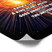 Karma zegt dat een vriendelijk hart nooit onopgeme poster (Hoek)