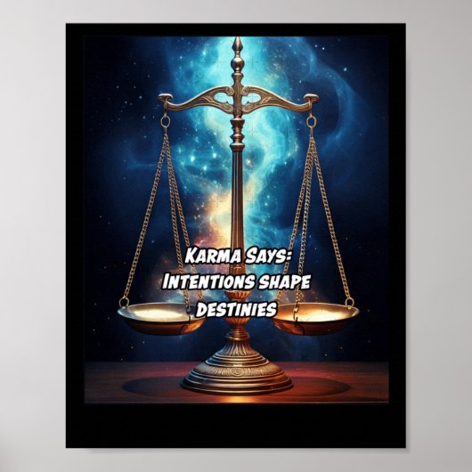 Karma zegt dat intenties het lot vormen. Sticker Poster (Voorkant)