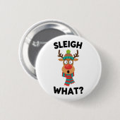 Karrenslee Wat? Grappige Rendier Kerst Ronde Button 5,7 Cm (Voorkant /achterkant)