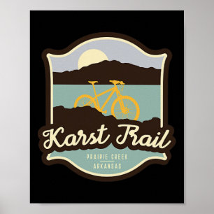 Karst Trail - Prairie Creek, Arkansas  Poster
