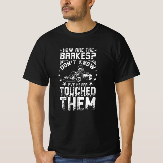 Kart Brakes T-shirt (Voorkant)