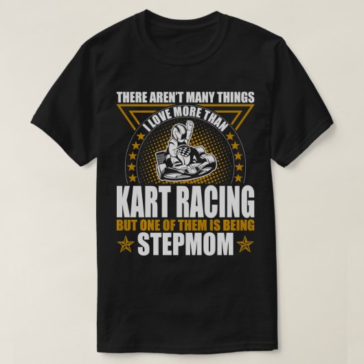 Kart Racing Stepmom Moederdag Outers Gift T-shirt (Design voorkant)
