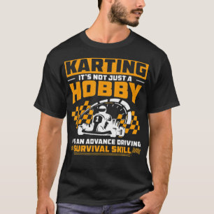 Karting Funny GoKart Racing Humor voor een GoCart T-shirt