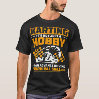 Karting Funny GoKart Racing Humor voor een GoCart  T-shirt