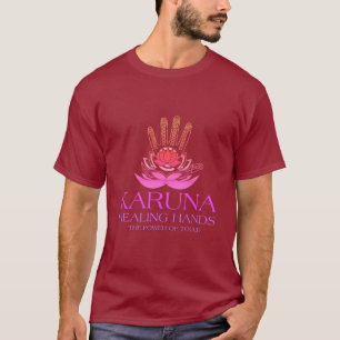 Karuna Healing Hands Massage Therapy & Reiki T-shirt