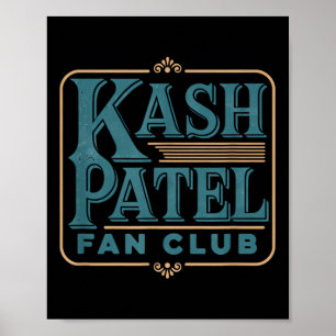 Kash Patel Fan Club  Logo President Trump Poster