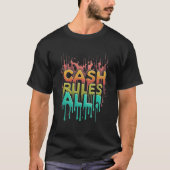 Kasregels Alles T-shirt (Voorkant)