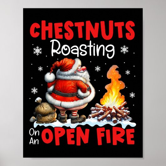 Kastanjes roosteren op open vuur Grappig Rude Sant Poster (Voorkant)