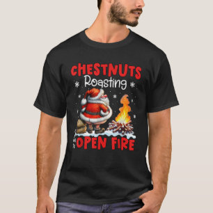 Kastanjes roosteren op open vuur Grappig Rude Sant T-shirt