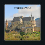 KASTEEL VIANDEN, LUXEMBURG MAGNEET<br><div class="desc">KASTEEL VIANDEN,  LUXEMBURG</div>
