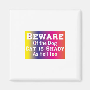 Kat Art Beware van de hond Magneet