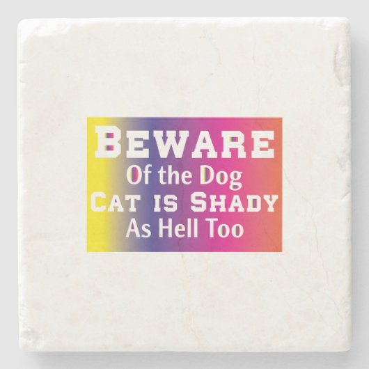 Kat Art Beware van de hond Stenen Onderzetter (Voorkant)