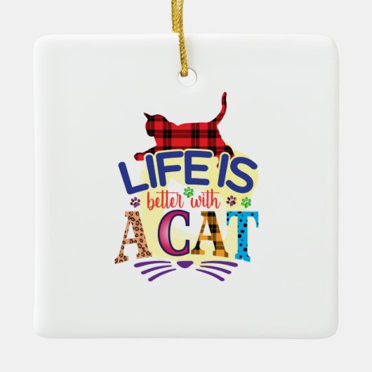 Kat Art Life is beter met een kat Keramisch Ornament (Voorkant)