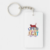 Kat Art Life is beter met een kat Sleutelhanger (Voorkant)