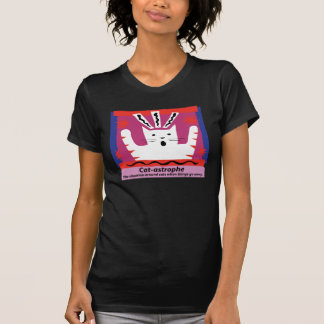 Kat-astrophe Shirt