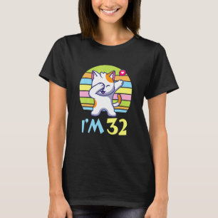 Kat Dabbing with Heart Happy of You 32 Years Old T-shirt