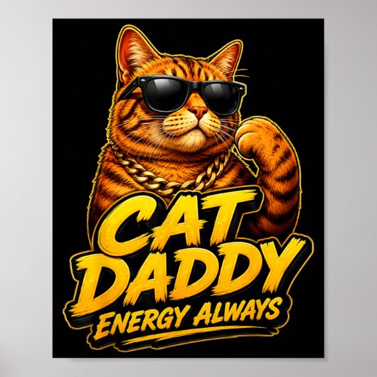 Kat Daddy Energie Altijd Grappig Kat Liefhebber De Poster (Voorkant)