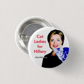 Kat Dames voor Hillary Round Button #ImWithPurr (Voorkant /achterkant)