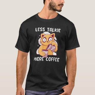 Kat Drinkt Koffie Minder Kletskous Meer Koffie Kat T-shirt