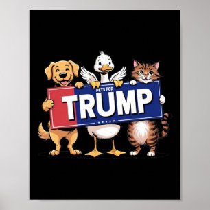Kat eend hond huisdieren voor Trump Poster